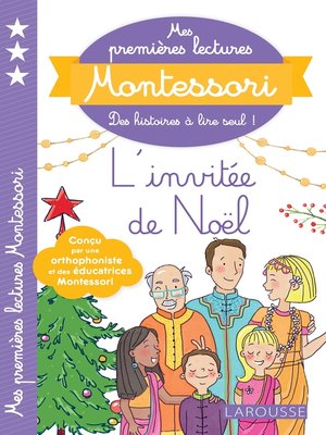 cover image of Mes premières lectures Montessori, L'invitée de Noël